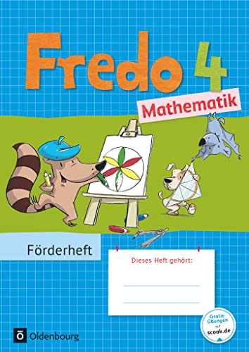 9783637026100: Fredo - Mathematik - 4. Schuljahr - Frderheft: Zu den Ausgaben A, Neubearbeitung und Ausgabe B