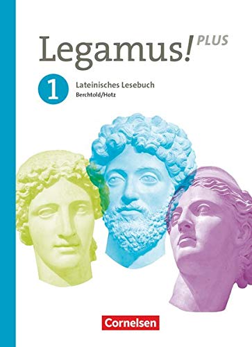 Stock image for Legamus! - Lateinisches Lesebuch - Ausgabe Bayern 2021 - Band 1: 9. Jahrgangsstufe. Schlerbuch for sale by Revaluation Books