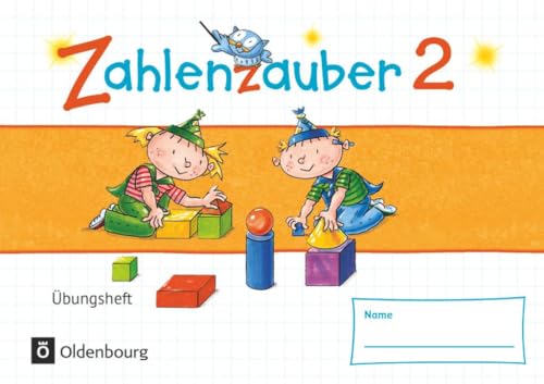 Stock image for Zahlenzauber - Materialien zu den Ausgaben 2016 und Bayern 2014. 2. Schuljahr - bungsheft -Language: german for sale by GreatBookPrices