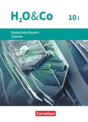 Stock image for H2O & Co - Realschule Bayern 2020 - 10. Schuljahr - Wahlpflichtfchergruppe I: Schulbuch for sale by medimops