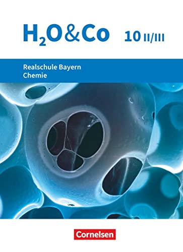 Stock image for H2O & Co - Realschule Bayern 2020 - 10. Schuljahr - Wahlpflichtfchergruppe II-III: Schlerbuch for sale by medimops