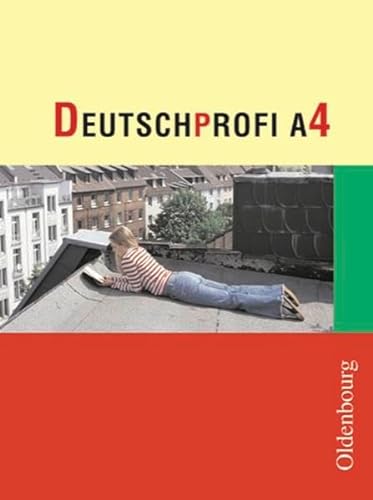 9783637102088: DeutschProfi A 4: Zum neuen Lehrplan fr Hauptschulen in Baden-Wrttemberg. 8. Schuljahr