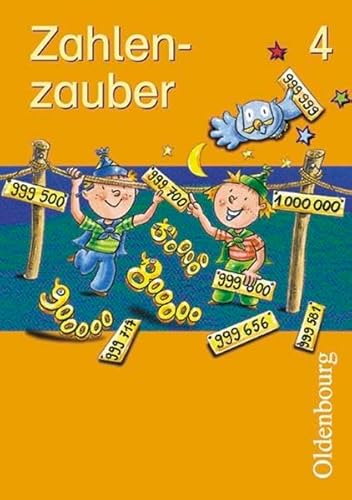 Beispielbild fr Zahlenzauber 4. Schlerbuch. Bayern. Euro: Mathematik fr die neue Grundschule in Bayern zum Verkauf von medimops