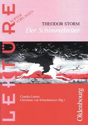 Beispielbild fr Lektre: Kopiervorlagen: Der Schimmelreiter: RSR 2006 Kopiervorlagen zum Verkauf von Antiquariat Mander Quell