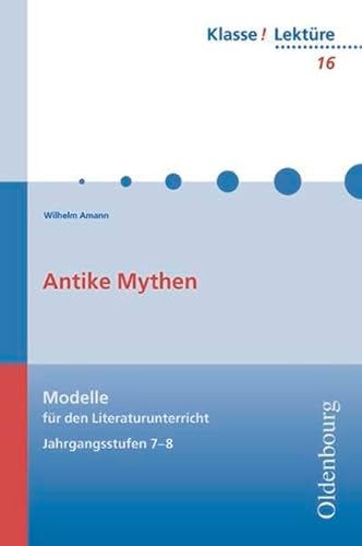 Beispielbild fr Antike Mythen: von Ikarus bis Sisyphos zum Verkauf von medimops