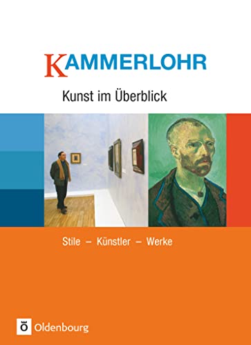 9783637875074: Kammerlohr. Kunst im berblick. Per le Scuole superiori