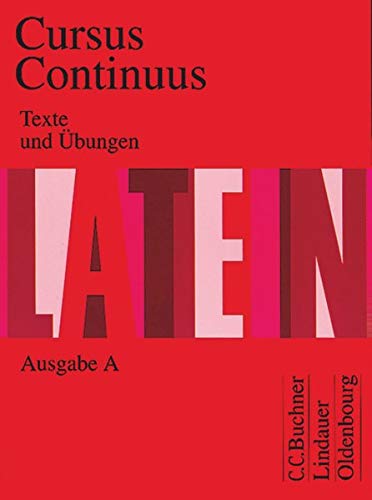 Stock image for Cursus Continuus, Ausgabe A : Texte und bungen for sale by medimops