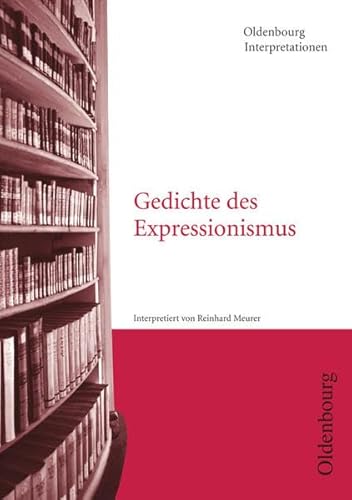 Gedichte des Expressionismus. Interpretationen (9783637886094) by Unknown Author