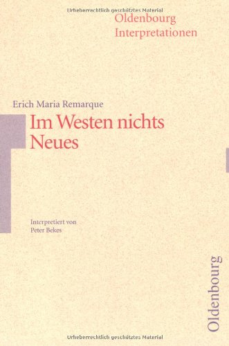 Im Westen nichts Neues. Interpretationen (9783637886902) by Erich Maria Remarque