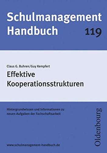 Stock image for Schulmanagement-Handbuch Band 119: Effektive Kooperationsstrukturen for sale by medimops