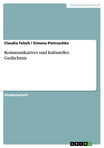 Beispielbild fr Kommunikatives und kulturelles Gedchtnis zum Verkauf von Buchpark