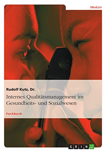 Stock image for Internes Qualittsmanagement im Gesundheits- und Sozialwesen for sale by medimops