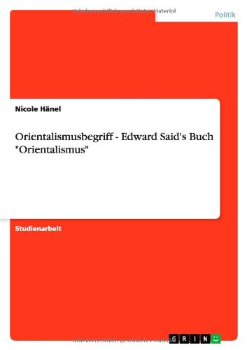 Orientalismusbegriff - Edward Said's Buch 
