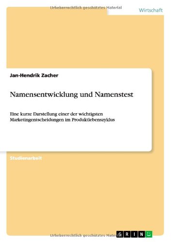 9783638912921: Namensentwicklung und Namenstest (German Edition)