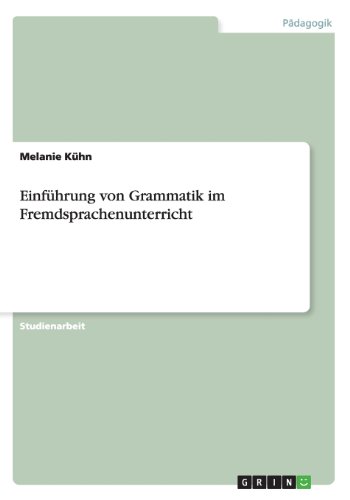 Beispielbild fr Einfhrung von Grammatik im Fremdsprachenunterricht zum Verkauf von Buchpark