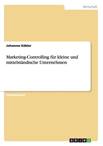 Beispielbild fr Marketing-Controlling fr kleine und mittelstndische Unternehmen zum Verkauf von medimops