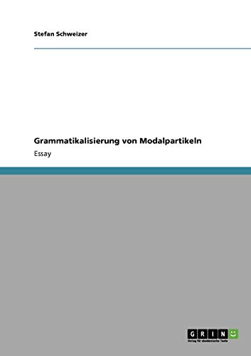 9783638935548: Grammatikalisierung von Modalpartikeln