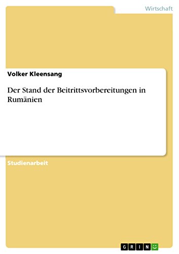 Stock image for Der Stand der Beitrittsvorbereitungen in Rumnien (German Edition) for sale by California Books