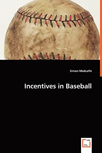 Stock image for Incentives in Baseball for sale by Chiron Media