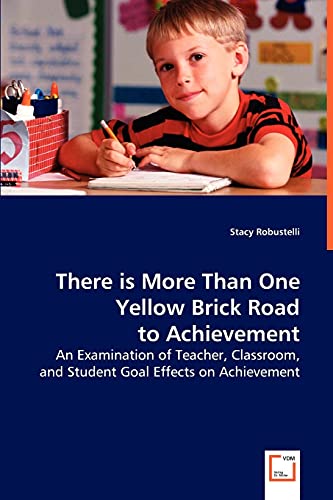 Stock image for There is more than one yellow brick road to achievement for sale by Chiron Media