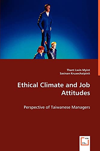 Stock image for Ethical Climate and Job Attitudes for sale by Chiron Media