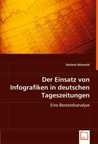 9783639016154: Der Einsatz von Infografiken in deutschen Tageszeitungen: Eine Bestandsanalyse