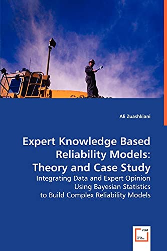 9783639020564: Expert Knowledge Based Reliability Models