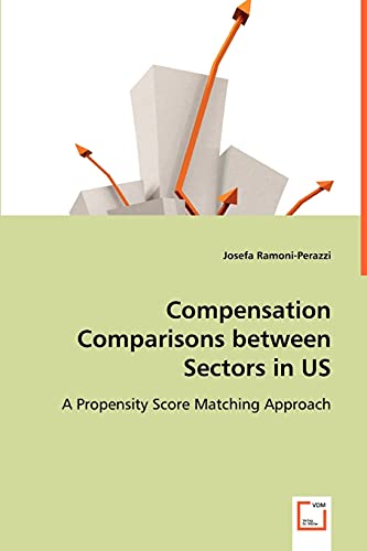 Imagen de archivo de Compensation Comparisons between Sectors in US a la venta por PBShop.store US