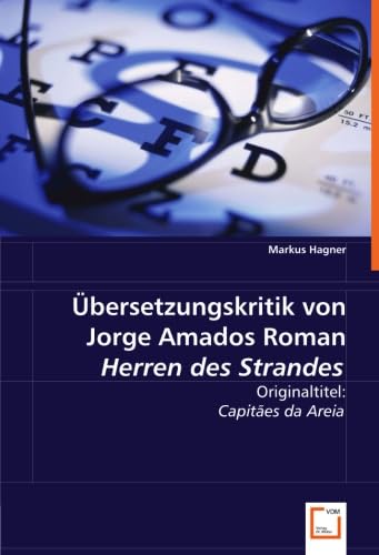 Stock image for bersetzungskritik von Jorge Amados Roman HERREN DES STRANDES: Originaltitel: CAPIT?ES DA AREIA for sale by Reuseabook