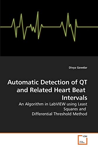 Stock image for Automatic Detection of QT and Related Heart Beat Intervals for sale by Chiron Media