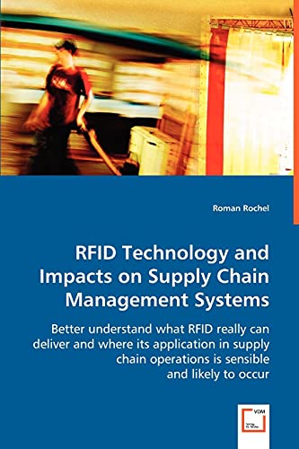 Stock image for RFID Technology and Impacts on Supply Chain Management Systems for sale by Chiron Media