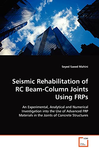 9783639035322: Seismic Rehabilitation of RC Beam-Column Joints Using FRPs