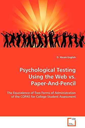 Beispielbild fr Psychological Testing Using the Web vs. Paper-And-Pencil zum Verkauf von Chiron Media