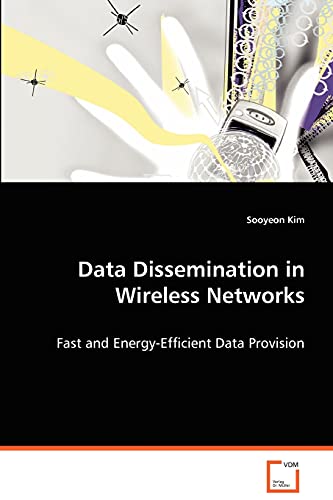 Stock image for Data Dissemination in Wireless Networks for sale by Chiron Media