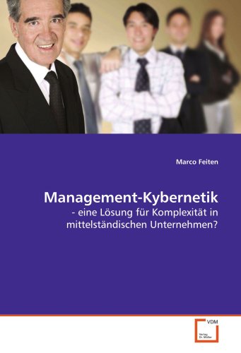 Stock image for Management-Kybernetik: - eine Lsung fr Komplexitt in mittelstndischen Unternehmen? for sale by medimops