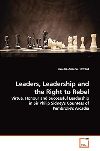 Stock image for Leaders, Leadership and the Right to Rebel for sale by Chiron Media