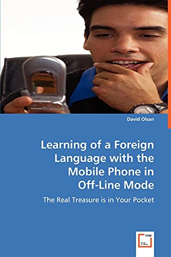 Imagen de archivo de Learning of a Foreign Language with the Mobile Phone in a la venta por Chiron Media