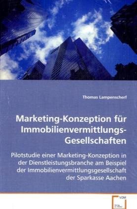 9783639071542: Lampenscherf, T: Marketing-Konzeption frImmobilienvermittlu