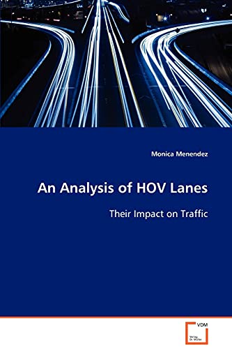 Stock image for An Analysis of HOV Lanes for sale by Chiron Media