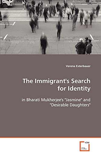 Stock image for The Immigrant's Search for Identity for sale by Chiron Media