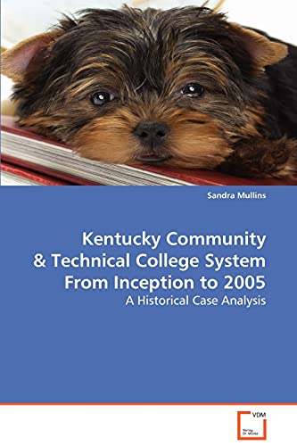 Stock image for Kentucky Community & Technical College System From Inception to 2005 for sale by Chiron Media