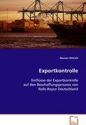 9783639085792: Dittrich Mareen: Exportkontrolle