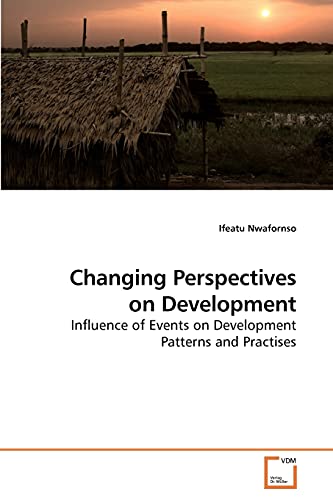 Imagen de archivo de Changing Perspectives on Development a la venta por Chiron Media