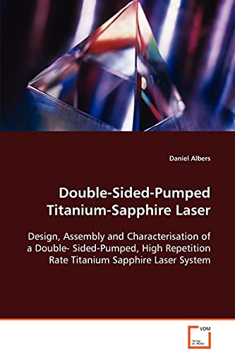 Imagen de archivo de Double-Sided-Pumped Titanium-Sapphire Laser a la venta por Chiron Media