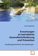 9783639089899: Walgenbach Sabine: Erwartungen an betriebliche Gesundheitsf