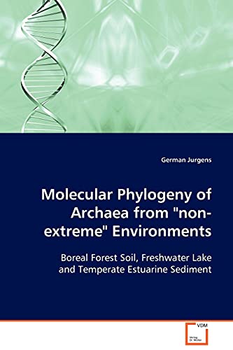 Stock image for Molecular Phylogeny of Archaea from "non-extreme" Environments for sale by Chiron Media