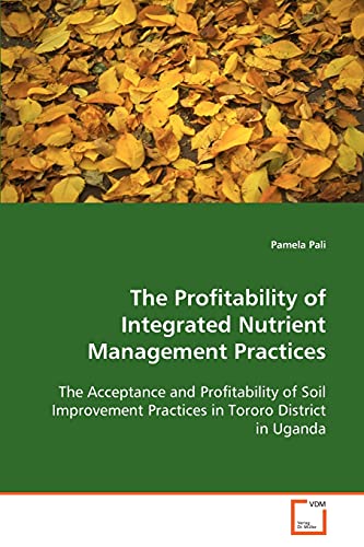 Imagen de archivo de The Profitability of Integrated Nutrient Management Practices a la venta por Chiron Media
