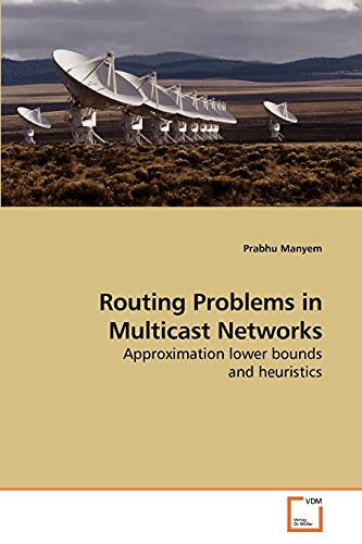 Stock image for Routing Problems in Multicast Networks for sale by Chiron Media