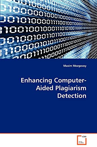 Beispielbild fr Enhancing Computer-Aided Plagiarism Detection zum Verkauf von Chiron Media