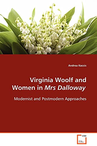 Beispielbild fr Virginia Woolf and Women in Mrs Dalloway zum Verkauf von Chiron Media